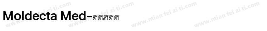 Moldecta Med字体转换